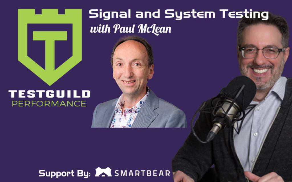 Signal and System Testing with Paul McLean