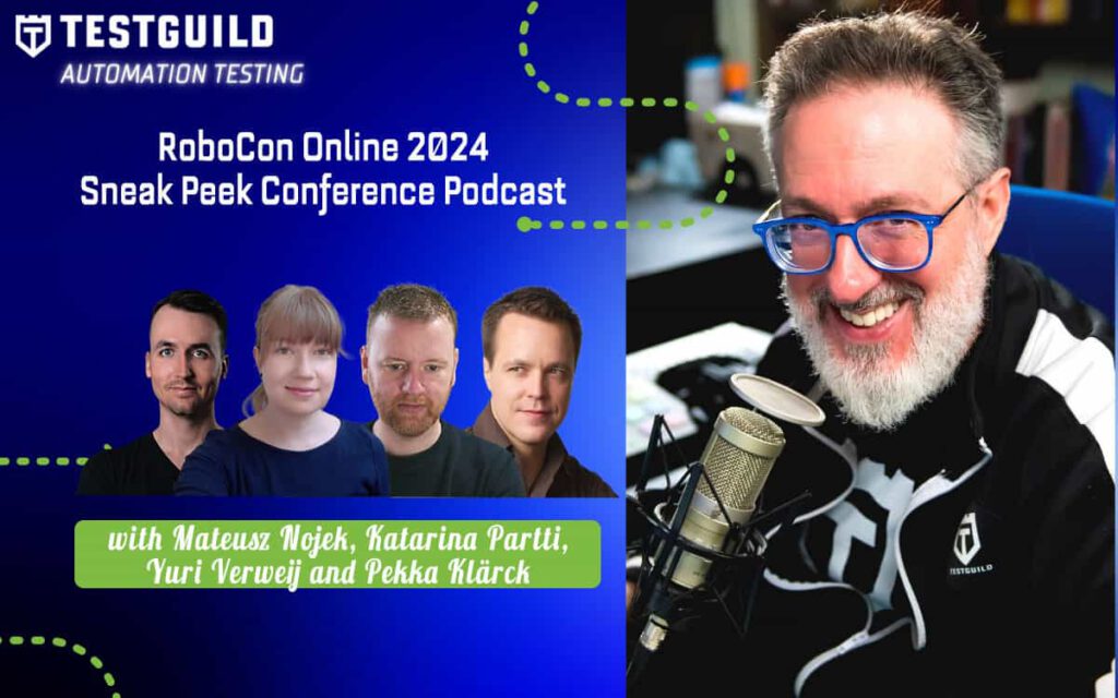 RoboCon Online 2024 Sneak Peek Conference Podcast with Mateusz Nojek, Katarina Partti, Yuri Verweij and Pekka Klärck