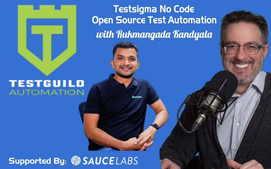 Testsigma No Code Open Source Test Automation with Rukmangada Kandyala