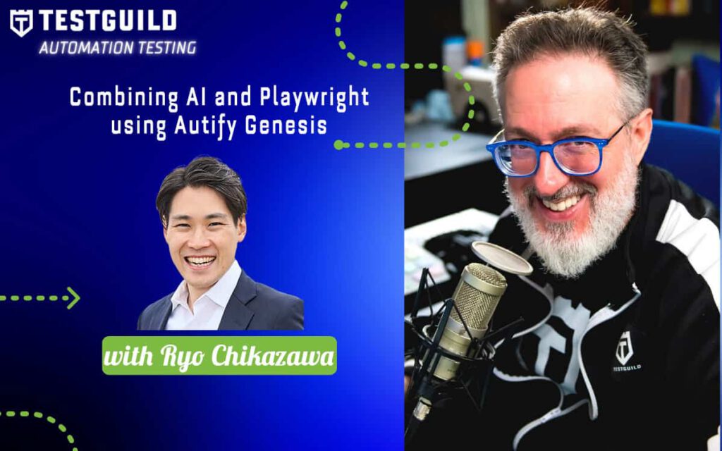 Combining AI and Playwright using Autify Genesis with Ryo Chikazawa