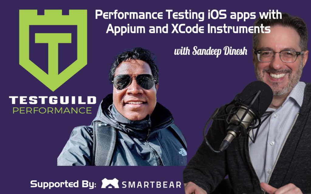 Performance Testing iOS apps Using Appium and XCode Instruments with Sandeep Dinesh
