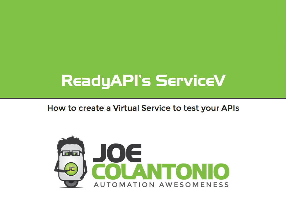ReadyApi: How to create a Virtual Service to test your APIs using ServiceV