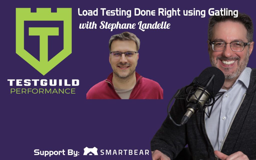 Load Testing Done Right using Gatling with Stephane Landelle