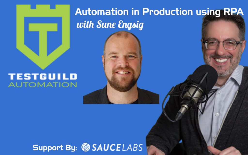 Automation in Production using RPA with Sune Engsig