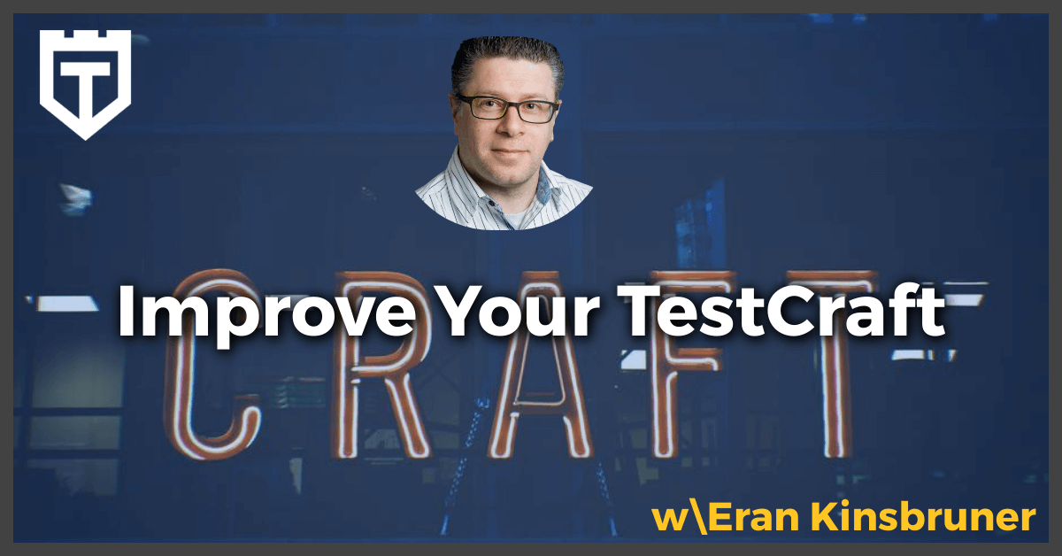 Eran Kinsbrunner Test Craft