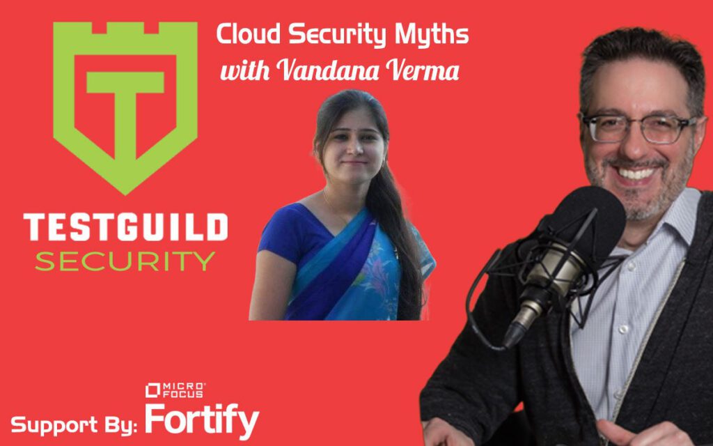 Cloud Security Myths with Vandana Verma