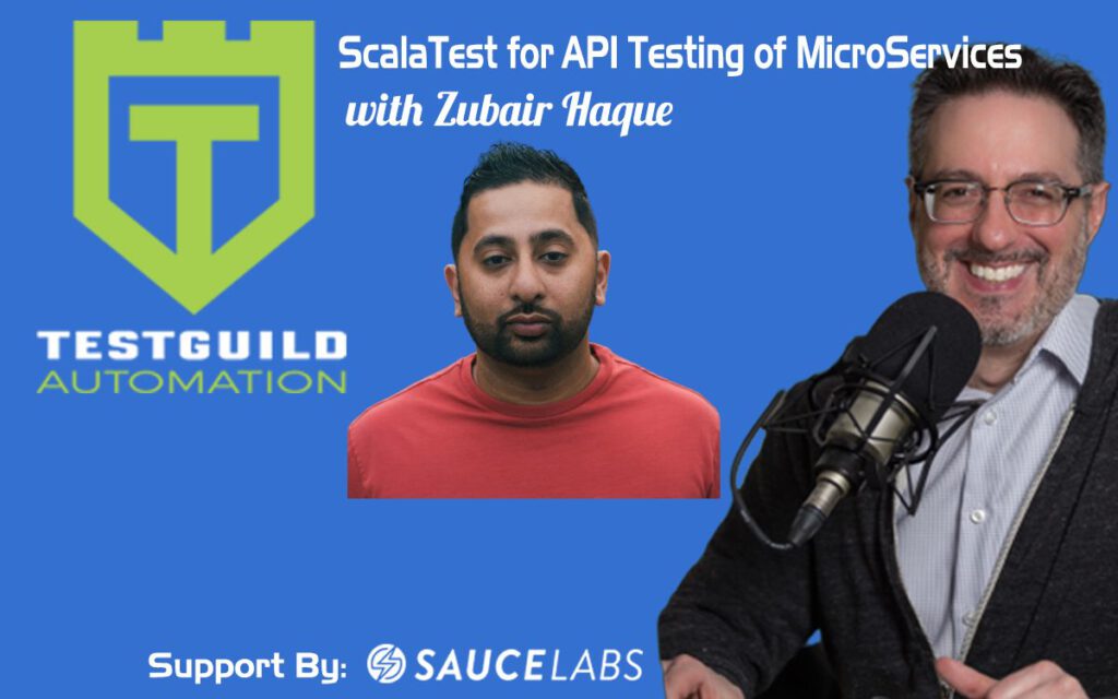 ScalaTest for API Testing of MicroServices with Zubair Haque
