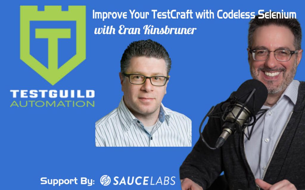 Improve Your TestCraft with Codeless Selenium with Eran Kinsbruner