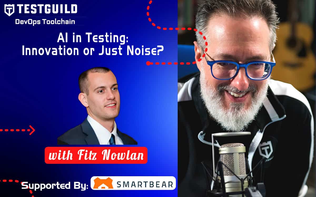 Fitz Nowlan TestGuild DevOps Toolchain