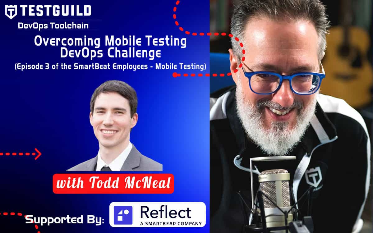 Todd McNeal TestGuild DevOps Toolchain