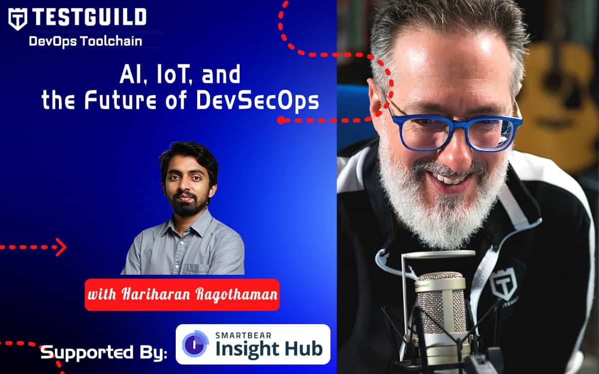 Hariharan Ragothaman TestGuild DevOps Toolchain