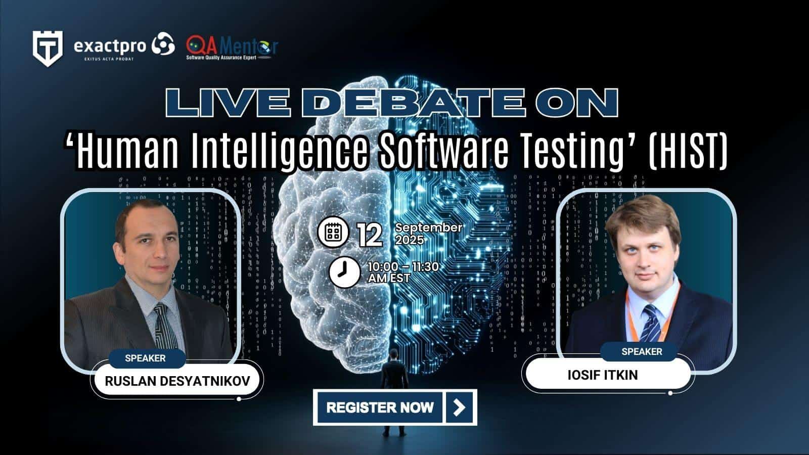 Promotional banner for a live debate on "Human Intelligence Software Testing" with speakers Ruslan Desyatnikov and Iosif Itkin, scheduled for September 12, 2025.