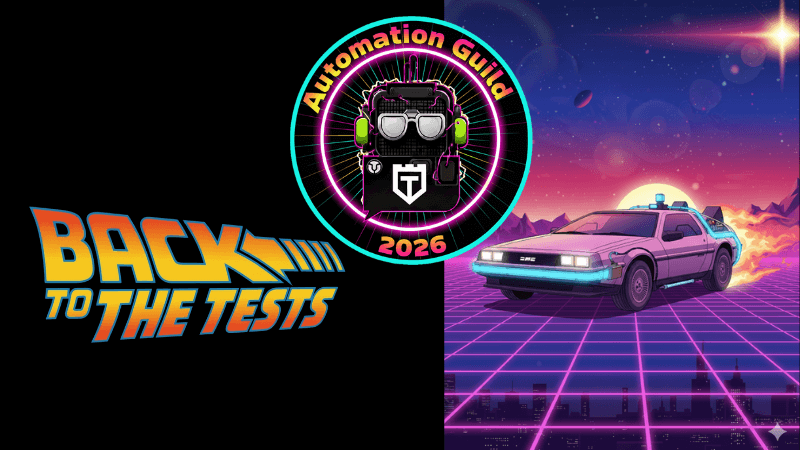 Back to the Tests" text with a retro car on a neon grid background and a circular "Automation Guild 2026" logo in the center.