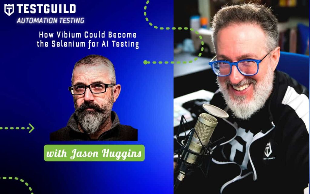 How Vibium Could Become the Selenium for AI Testing with Jason Huggins