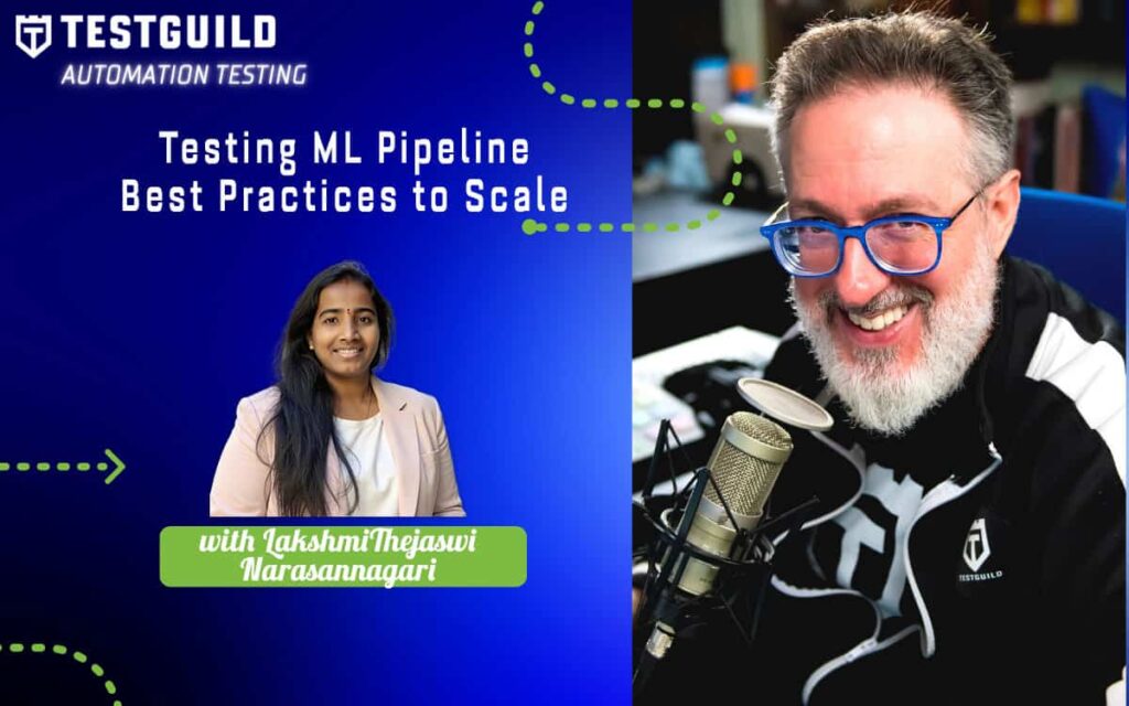 Testing ML Pipeline Best Practices to Scale with LakshmiThejaswi Narasannagari