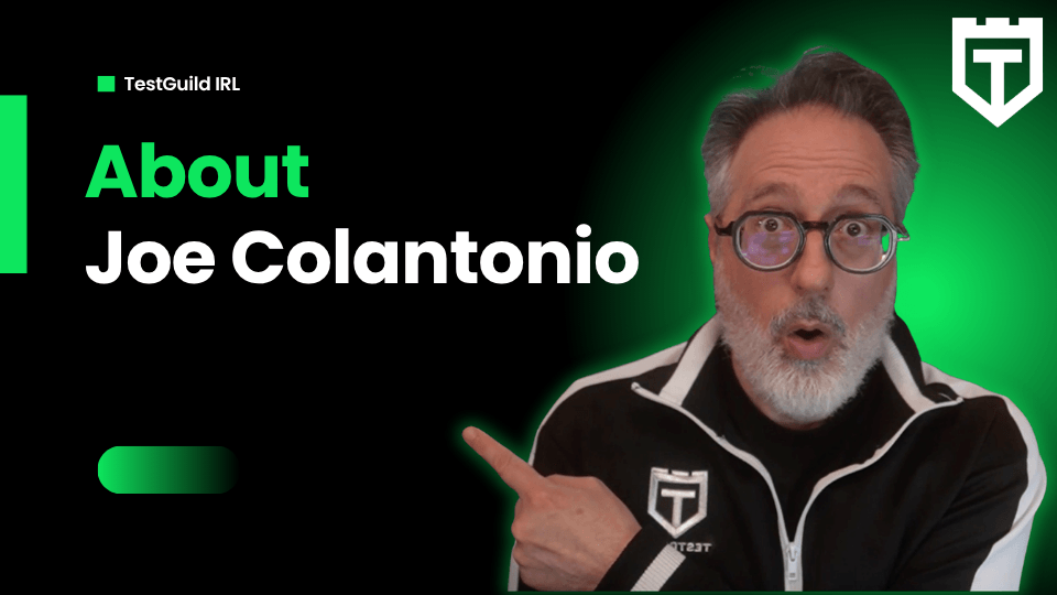 Joe Colantonio — Test Automation Expert | TestGuild